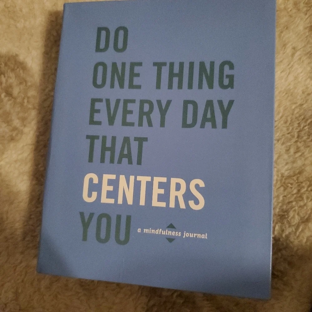 Do One Thing Every Day That Centers You Mindfulness Journal Hardcover Clarkson